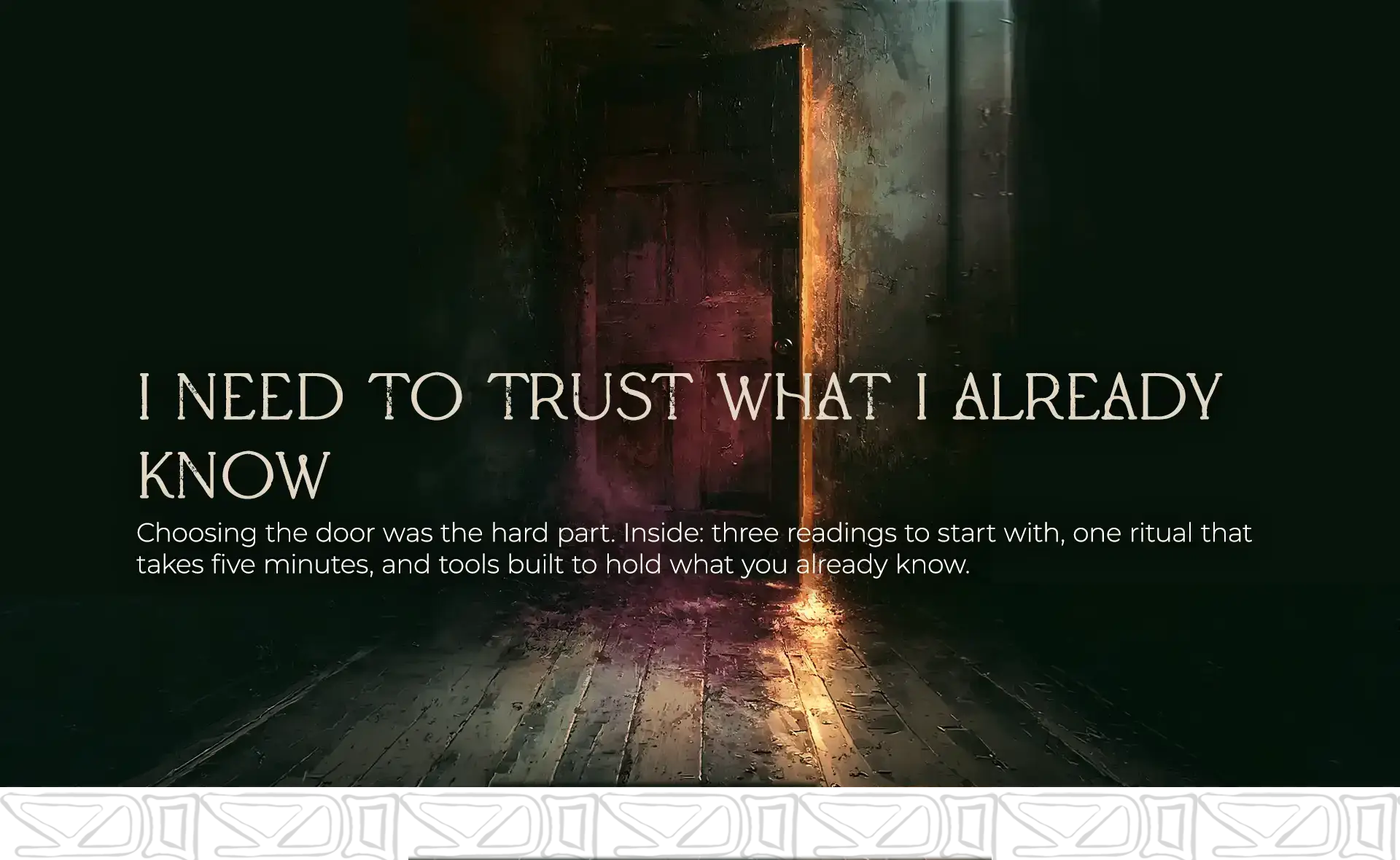 I Need to Trust What I Know
